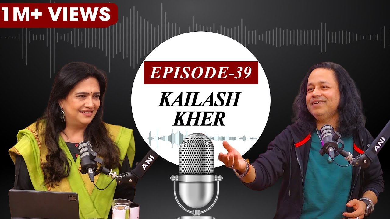 EP-39 | Soul-stirring conversation with singer Kailash Kher | ANI Podcast with Smita Prakash
